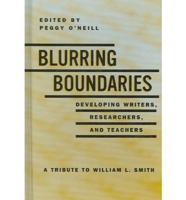Blurring Boundaries