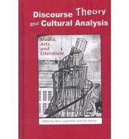 Discourse Theory and Cultural Analysis