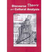 Discourse Theory and Cultural Analysis