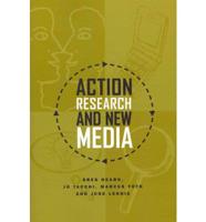Action Research and New Media