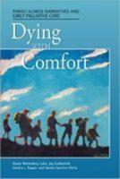 Dying With Comfort