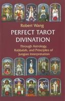 Perfect Tarot Divination