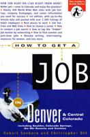 How to Get a Job in Denver and Central Colorado