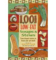 1,001 Low-Fat Soups & Stews