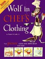 Wolf in Chef's Clothing