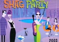 Shag Party Calendar. 2003