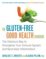 The Gluten-Free Good Health Cookbook
