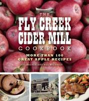 The Fly Creek Cider Mill Cookbook