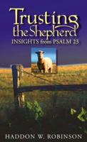Trusting the Shepherd