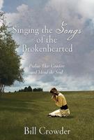 Singing the Songs of the Brokenhearted