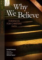 Why We Believe