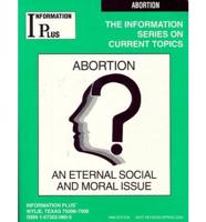 Abortion, an Eternal Social and Moral Issue