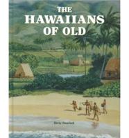 The Hawaiians of Old