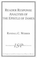 Reader Response Analysis of the Epistle of James