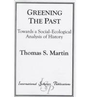 Greening the Past