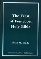 The Feast of Pentecost Holy Bible