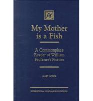 My Mother Is a Fish
