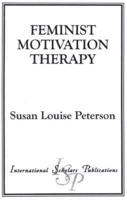 Feminist Motivation Therapy