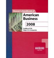 Hoover's Handbook of American Business 2008