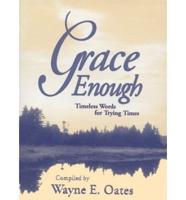 Grace Enough