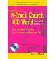 An 8-Track Church in a CD World