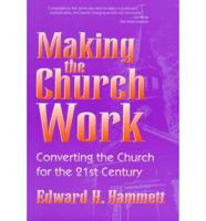 Making the Church Work
