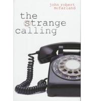 The Strange Calling