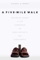 A Five-Mile Walk
