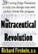 The Nutraceutical Revolution