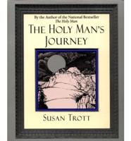 The Holy Mans Journey