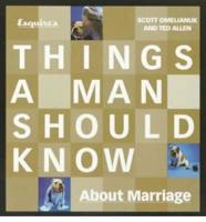 Esquire's Things a Man Should Know About Marriage