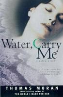 Water, Carry ME