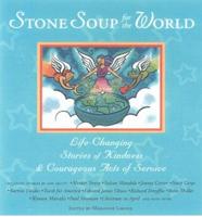 Stone Soup for the World