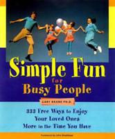 Simple Fun for Busy People