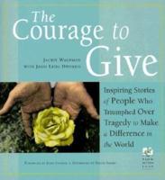 The Courage to Give