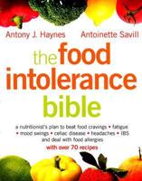 The Food Intolerance Bible