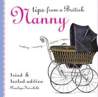 Tips from a British Nanny