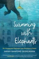 Swimming With Elephants