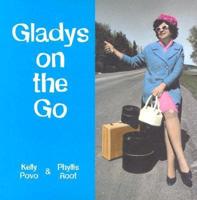 Gladys on the Go