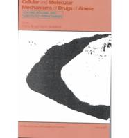 Cellular and Molecular Mechanisms of Drugs of Abuse