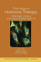 The Future of Hormone Therapy
