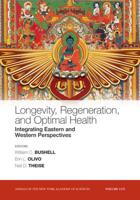 Longevity, Regeneration and Optimal Health
