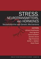 Stress, Neurotransmitters, and Hormones