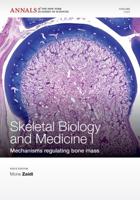 Skeletal Biology and Medicine I