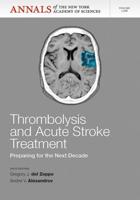 Thrombolysis and Acute Stroke Treatment