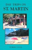 Day Trips on St. Martin