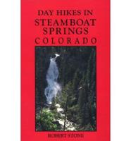 Day Hikes in Steamboat Springs, Colorado