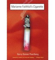 Marianne Faithfull's Cigarette