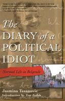 The Diary of a Political Idiot