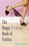 The Happy Birthday Book of Erotica